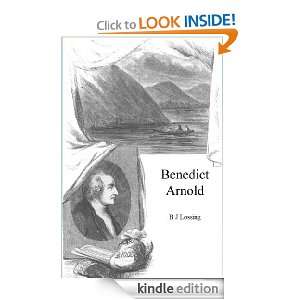 Benedict Arnold, Illustrated B J Lossing  Kindle Store