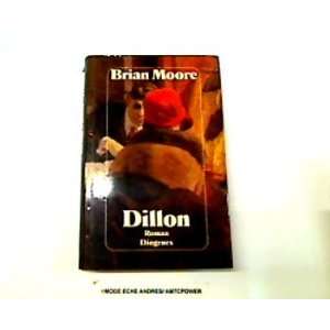  Dillon (9783257019049) Brian Moore Books