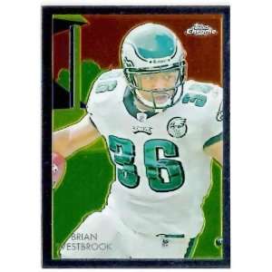    2009 Topps Chrome Chicle #C1 Brian Westbrook 