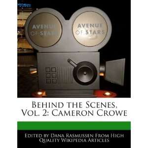  Behind the Scenes, Vol. 2 Cameron Crowe (9781171067870 