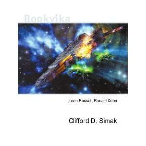  Clifford D. Simak Ronald Cohn Jesse Russell Books