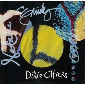  AUTOGRAPHED Dixie Chicks Fly Signed CD by all 3 
