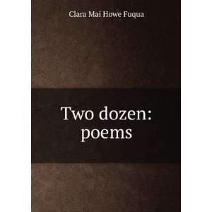  Two dozen poems Clara Mai Howe Fuqua Books