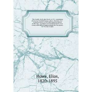   piano . for the use of glee Elias, 1820 1895 Howe  Books