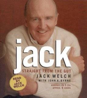 Jack Straight from the Gut by Jack Welch (Audio CD   Sept. 2001)