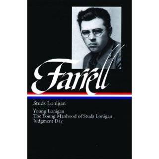 James T Farrell Studs Lonigan a Trilogy (Library of America) by James 