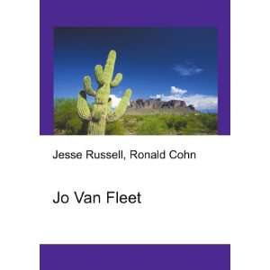 Jo Van Fleet Ronald Cohn Jesse Russell  Books