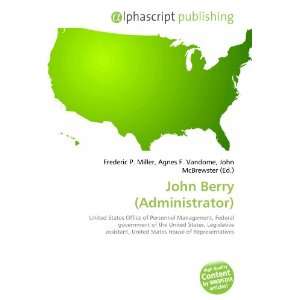  John Berry (Administrator) (9786132730046) Books