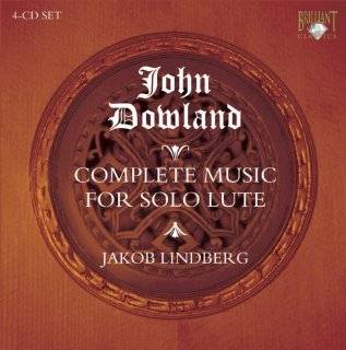 John Dowland Complete Music for Solo Lute by John Dowland