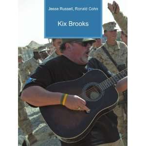  Kix Brooks Ronald Cohn Jesse Russell Books