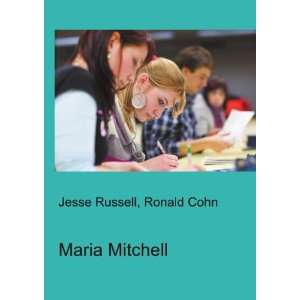  Maria Mitchell Ronald Cohn Jesse Russell Books