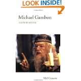 Michael Gambon   A Life in Acting (Applause Books) by Mel Gussow (Mar 