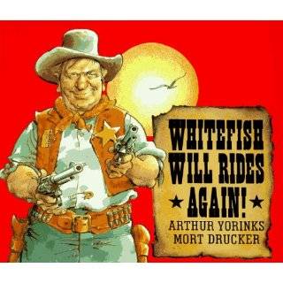   Will Rides Again by Arthur Yorinks and Mort Drucker (Aug 1994