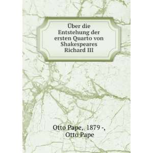   von Shakespeares Richard III 1879  , Otto Pape Otto Pape Books