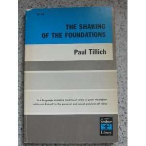 The Shaking of the Foundations Paul Tillich  Books