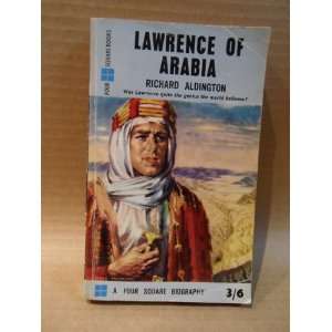  Lawrence of Arabia Richard Aldington Books