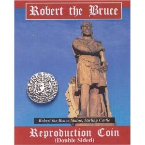  Robert the Bruce Reproduction Coin Toys & Games