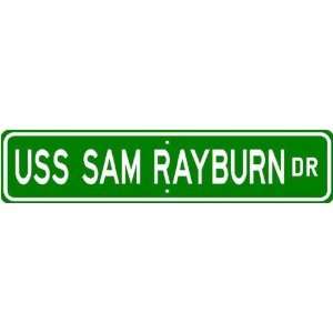  USS SAM RAYBURN SSBN 635 Street Sign   Navy Sports 