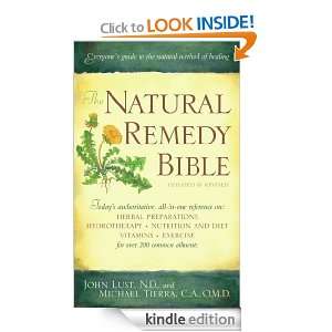 The Natural Remedy Bible Michael Tierra, John Lust  