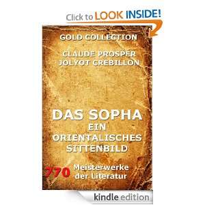 Das Sopha   Ein orientalisches Sittenbild (Kommentierte Gold 