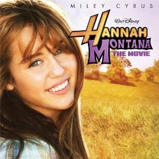   Hannah Montana movie. Hannah Montana has proved to be one of the most