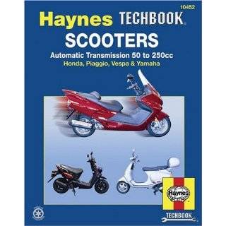 Scooters,Automatic Transmission 50 to 250cc (Haynes Repair Manual) by 