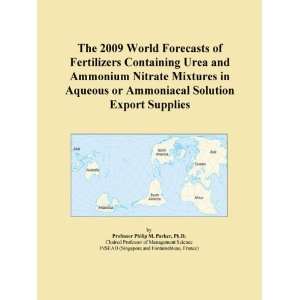 World Forecasts of Fertilizers Containing Urea and Ammonium Nitrate 