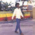 Lacksley Castell   Morning Glory CD Heavy Roots Reggae