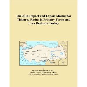   Market for Thiourea Resins in Primary Forms and Urea Resins in Turkey