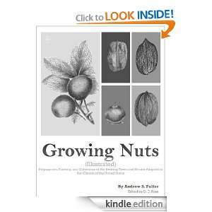 Growing Nuts (Illustrated) Andrew S. Fuller, D. C. Rona  