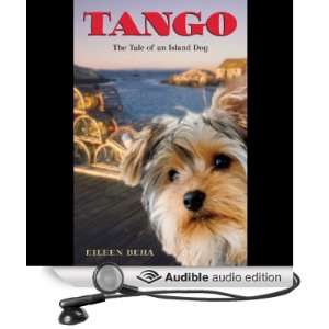  Tango The Tale of an Island Dog (Audible Audio Edition 